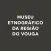 Ethnographic Museum Vouga Reg.