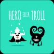 Hero eller Troll
