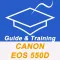 Canon EOS 550D Guide And Training Pro