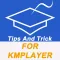 Tips And Tricks For KMPlayer Pro