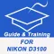 Guide And Training For Nikon D3100