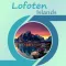 Visit Lofoten Islands