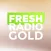 Fresh Radio Gold