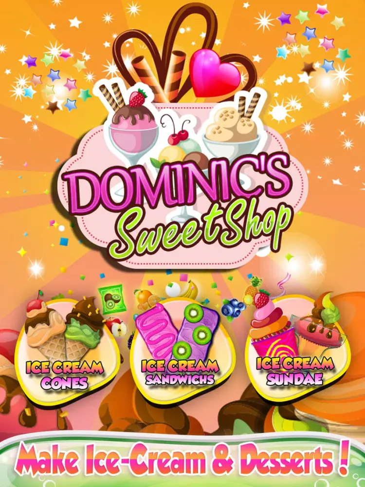 Capturas de tela do “Dominic's Sweets Shop: Play Near Me IceCream Frozen Cones & Outcast Desserts Maker Kids Game iPad 