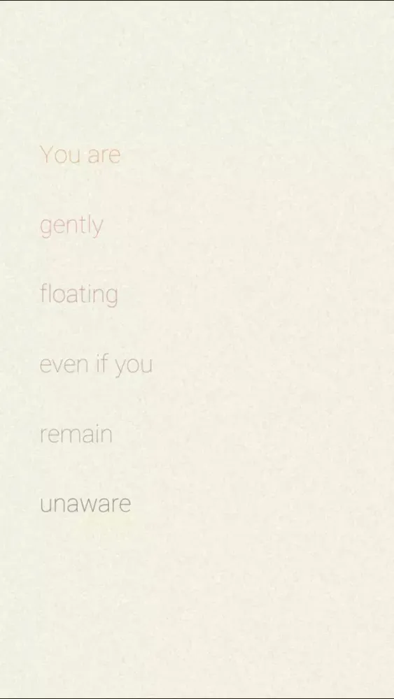 You Are Gently Floating Even If You Remain Unaware Screenshots