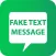 Fake Text Message - Fake SMS