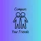 Compare Your Friends