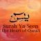 YaSeen - The Heart of Quran