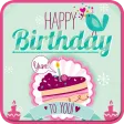 Name On Birthday Cake & Cards