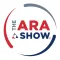 The ARA Show