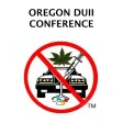 Oregon DUII Conference Oregon DUII Conference