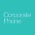 Corporate Phone