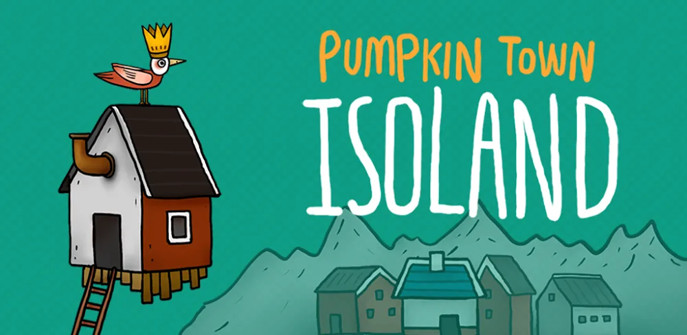 ISOLAND:Pumpkin Town