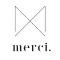 merci（メルシー）