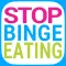 Stop Binge Eating
