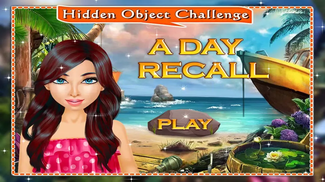 A Day Recall - Hidden Objects game for kids, girls and adults应用截图