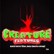 The Original Creature Features