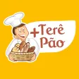 + Terê Pão
