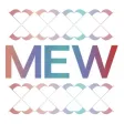 MEW AR