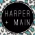 Harper and Main