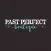 Past Perfect Boutique