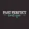 Past Perfect Boutique
