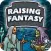Raising Fantasy