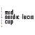 Mid Nordic Lucia Cup