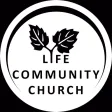 Life Community Church of God Life Community Church of God