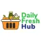 DailyFresh Hub