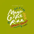 Magic Carpet Ride 2018