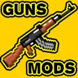 Guns Mod Guns Mod