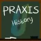 Praxis World and US History Exam Prep