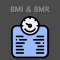BMI&BMR Calculator