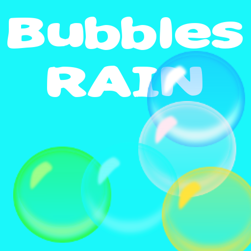 Bubbles Rain Bubbles Rain