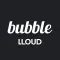 bubble for LLOUD