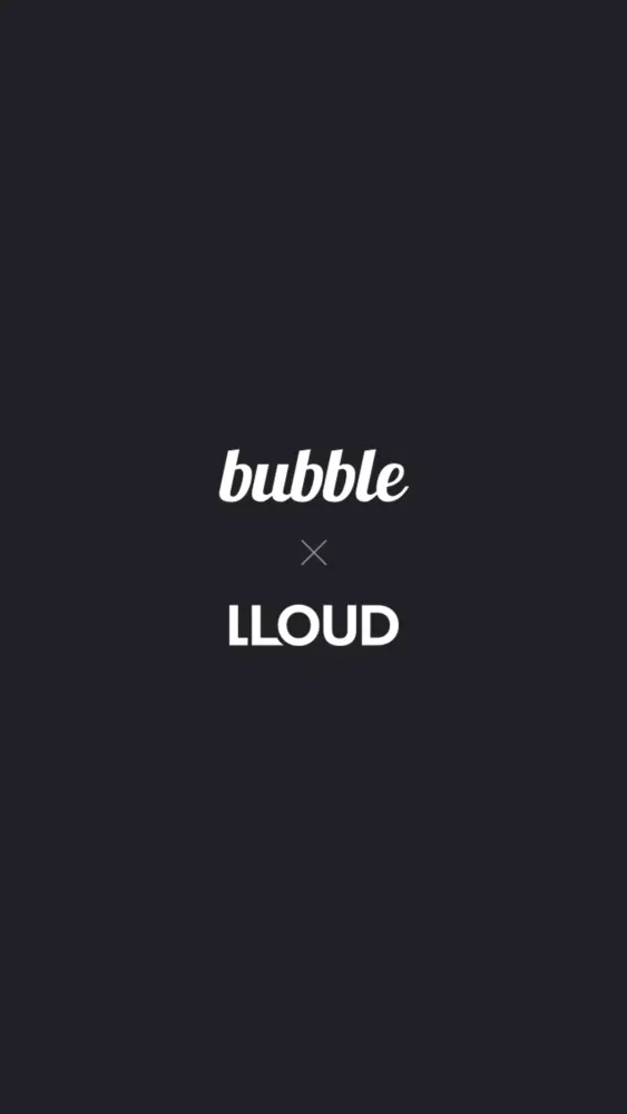 bubble for LLOUD 스크린샷