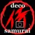 Deco Samurai