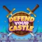 Castle Wars: Defend Your Tower