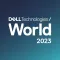 Dell Technologies World 2023