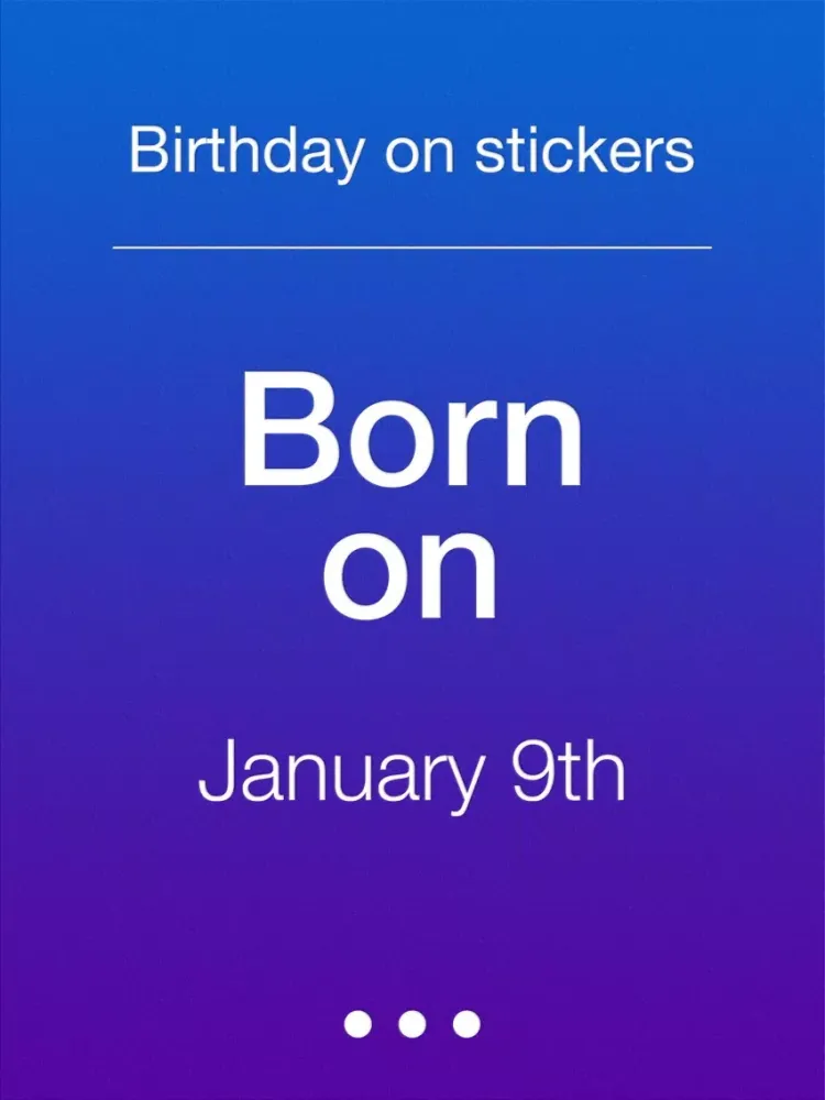 Born on Jan.9th | Great B-day iPad  स्क्रीनशॉट