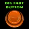 Big Fart Button