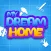My Dream Home