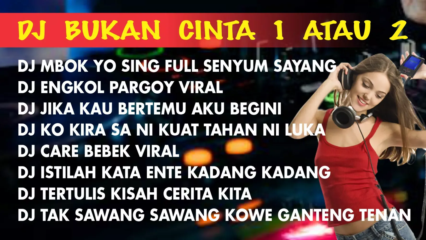 Dj Bukan Cinta 1 atau 2 Screenshots