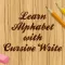 Learn Alphabet with Cursive Write