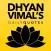 Dhyan Vimal's Daily Quotes