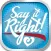 SayitRight - University