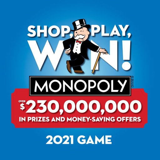 Shop, Play, Win!® MONOPOLY Shop, Play, Win!® MONOPOLY