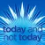 Today and Not Today
