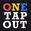 ONE TAP OUT ONE TAP OUT